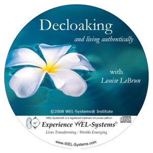 Decloaking and Living Authentically